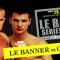 «Le Banner Series»  - первый турнир уже в эту субботу